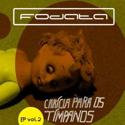 EP Vol. 2 - Carícia Para Os Tímpanos